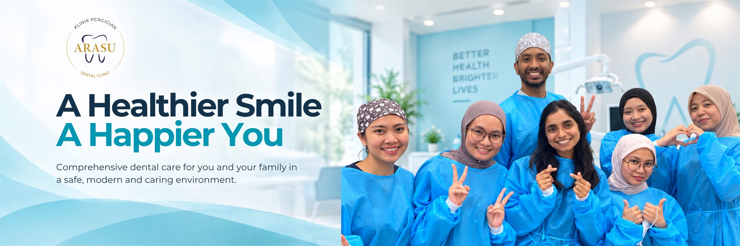Klinik Pergigian Arasu — A Healthier Smile, A Happier You